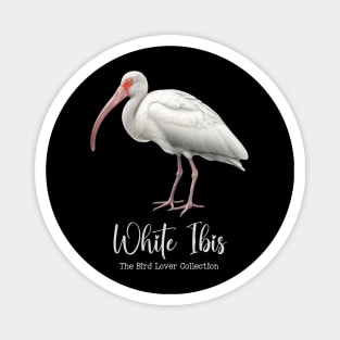 White Ibis - The Bird Lover Collection Magnet